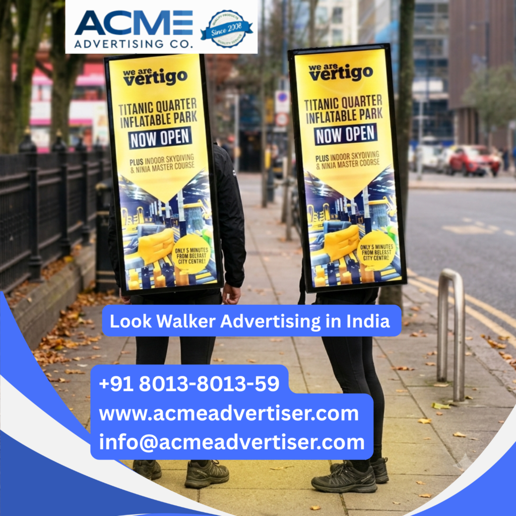 Look Walker Advertising: Turning Everyday Foot Traffic into Brand Visibility