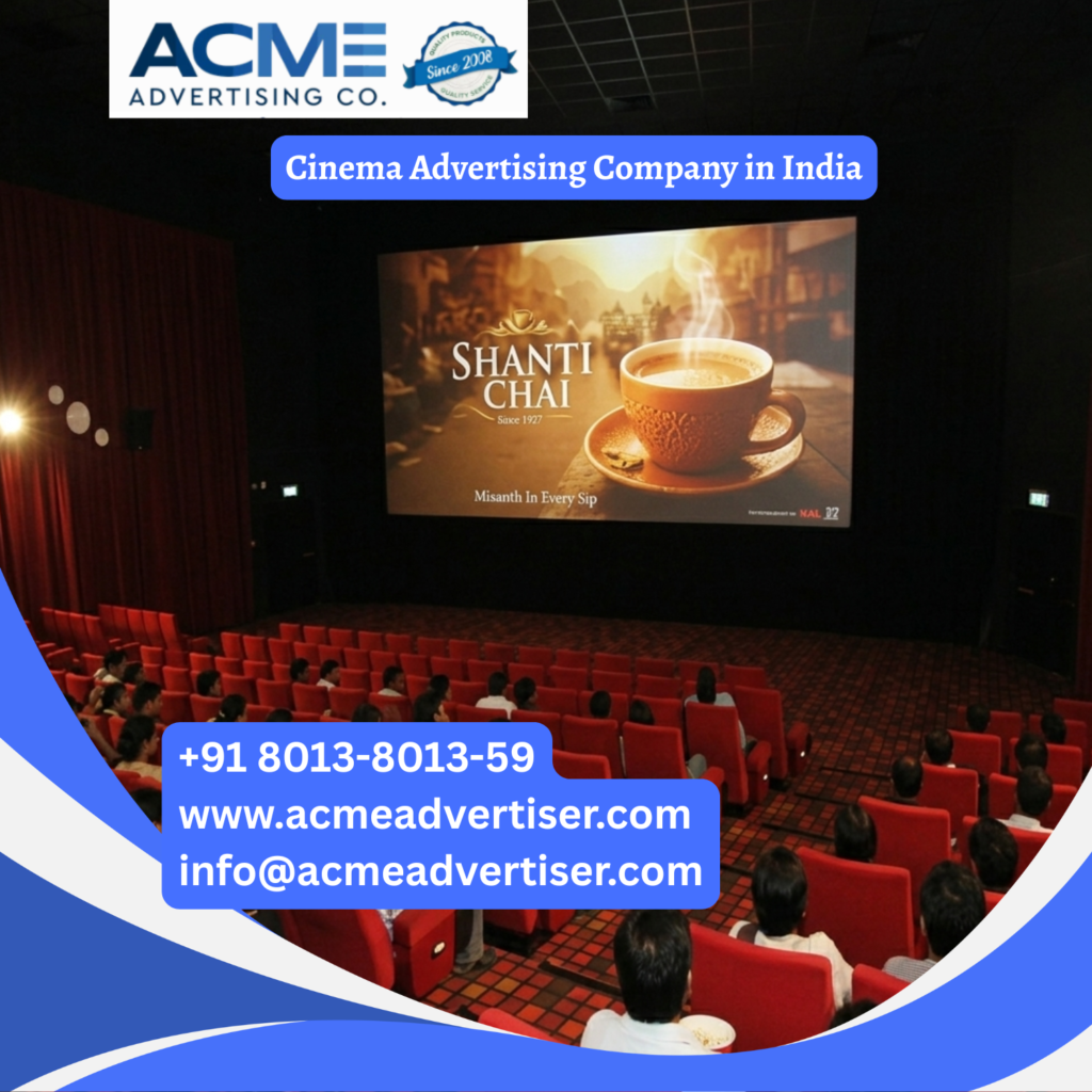 Cinema Advertising Company in India