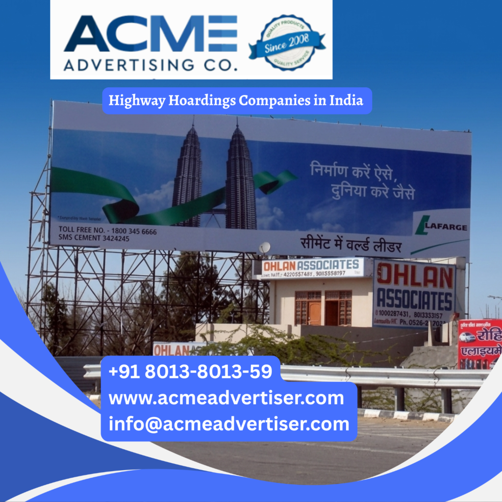 Highway Hoardings Advertising: Building Strong Brand Visibility on India’s Busiest Routes
