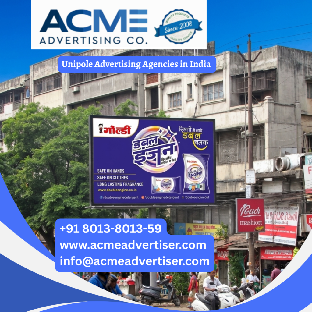 Unipole Advertising Agencies in India
